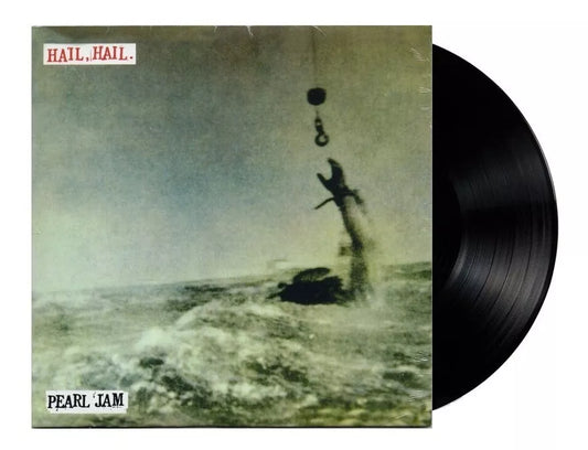 Pearl Jam - Hail Hail - Lp Vinyl / 7 Pulgadas (02 Canciones)