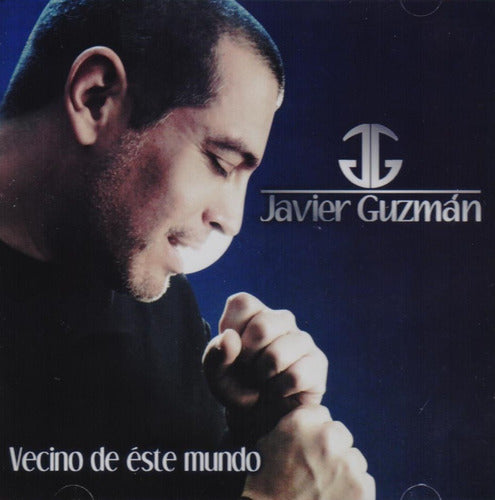 Vecino De Este Mundo Javier Guzman Disco Cd