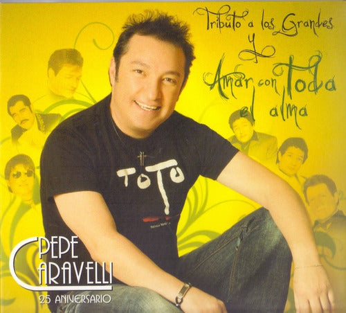 Pepe Caravelli Tributo A Los Grandes Y Amar Alma 2 Discos Cd