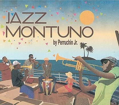 By Perruchin Jr Jazz Montuno Disco Cd