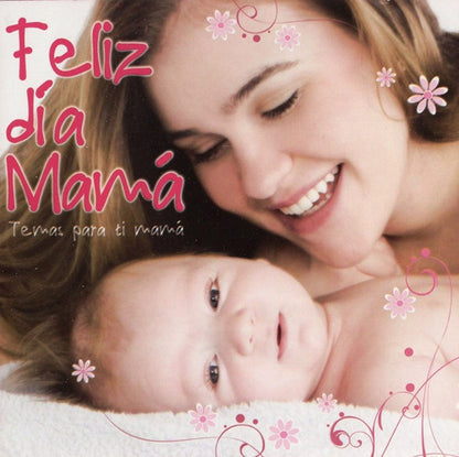 Feliz Dia Mama Dia De La Madre Disco Cd